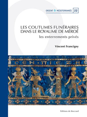 cover image of Les coutumes funeraires dans le royaume de Meroe